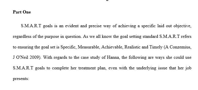 Describe Hanna’s barriers to treatment and how those could be prevented or minimized.
