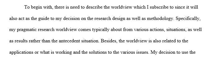 Describe and define the anticipated research approach or strategy to be used