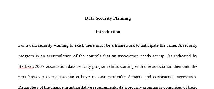 Describe the three or four most important elements of an Information Security Plan.
