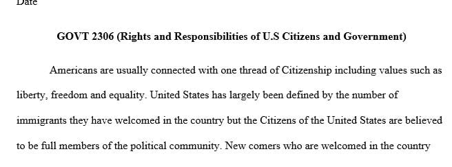 Describe what you believe are both the rights and responsibilities of U.S. citizens or residents