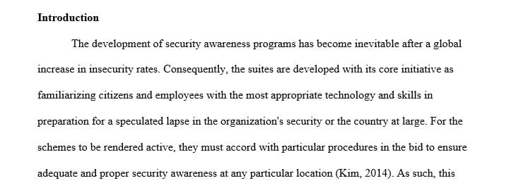 Develop a plan for security awareness training. 