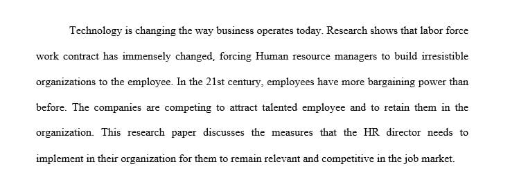 Develop and design from the below knowledge areas a HR Strategy for a troubled 21st century company.