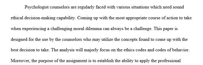 Develop the ability to apply professional values, codes of ethics and a decision-making model