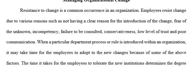 Diagnose the reasons for resistance to change.