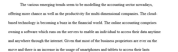 Discuss the current trends in accounting usage of the cloud.