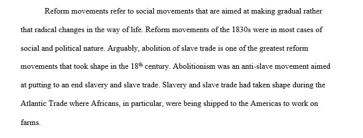 Discuss the objectives and strategies of an 1830's reform movement