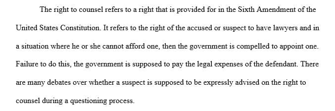 Discuss whether a suspect must be expressly advised to his or her right to counsel during questioning