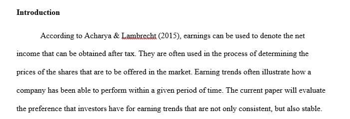 Discuss why investors prefer stable and consistent earnings trends