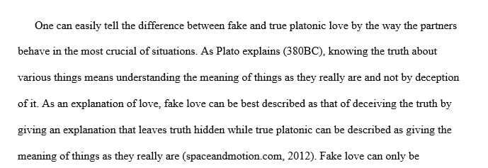 Discussion on Fake or True Platonic Love