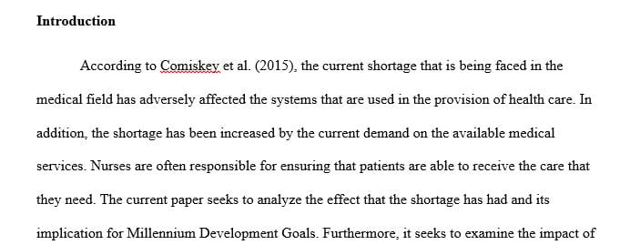 Evaluate the effects of the global nursing shortage on health policy.