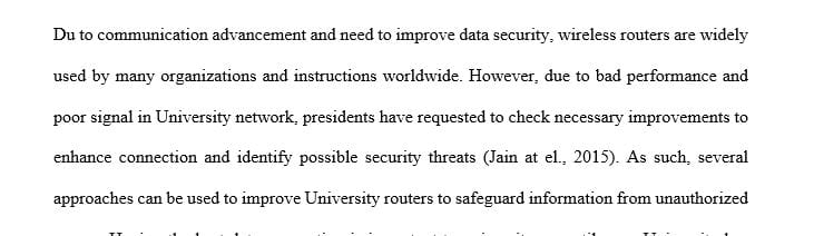 Examine the current university network and to identify possible security threats.