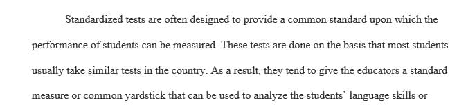 Examine the statement that “many standardized tests of language skills are inappropriate for children with bilingual status or cultural differences.”