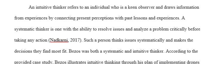 Explain how this strategy shows Bezos as a systematic and intuitive thinker.