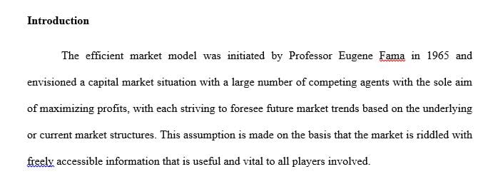 Explain in 525 words what it means to have efficient capital market