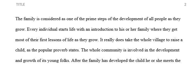 Explain the effect of school, family and community relationships on teaching and learning.