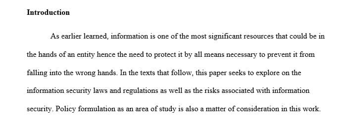 Explain the importance of information security laws and regulations.