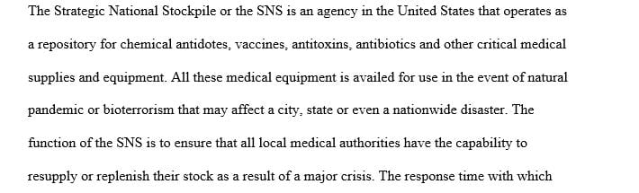 Explain the types of items a community hospital will require and seek from the SNS in the event of a disaster