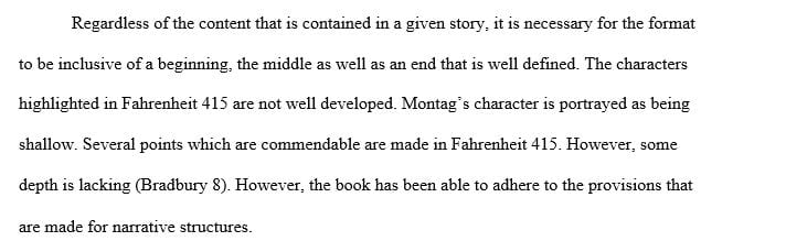 Explain the use of symbolism in Fahrenheit 451.