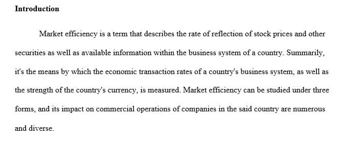 Explain what it means to have an efficient capital market.