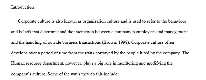 HR’s role is to monitor and modify corporate culture. What are four effective ways HR can do this