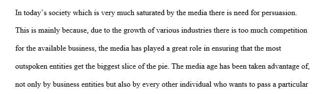 Identify The 5 Objectives for persuaders in the media age