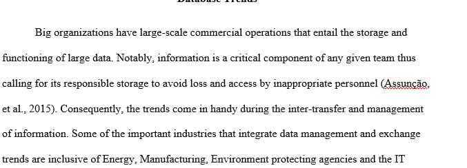 Identify at least two (2) industries that are currently using common data exchange and data management trends.