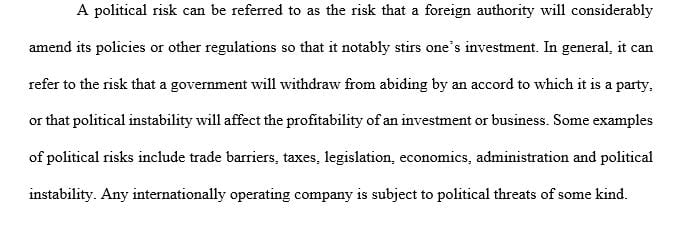 Identify three companies that operate internationally and explore the possible sources of political risk