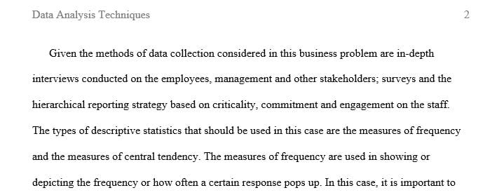 Identify which types of descriptive statistics might be best for summarizing the data