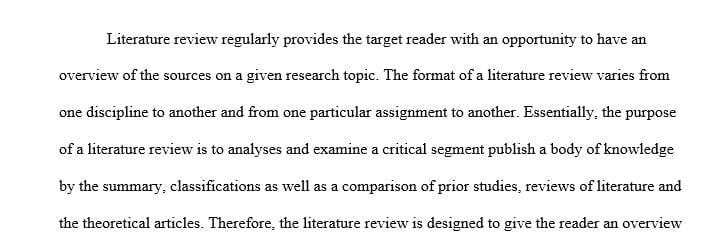 In a minimum of 500 words assess the utility(importance) of a literature review.