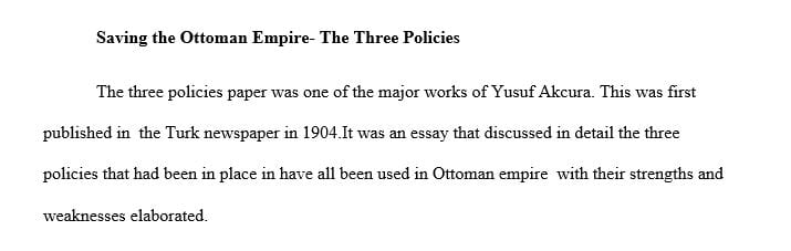Introduce Akçura and review his ideas in a historical context.