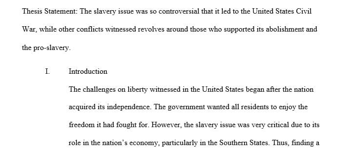 Liberty Challenged in Nineteenth Century America Thesis and Outline
