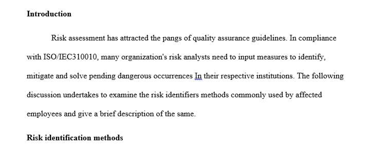 List and briefly describe four methods for identifying risks.
