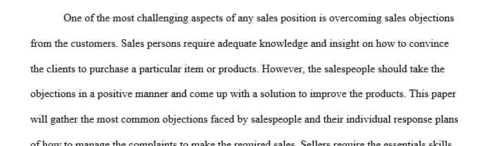 One of the hardest aspects of sales is overcoming objection