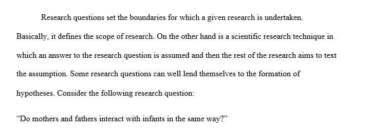 Outline of the research design process including when and how to state research questions and formulate basic hypotheses.