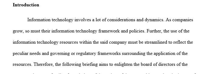 Prepare briefing package with approval drafts of the three IT related policies for the Employee Handbook