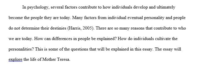 Recognize human development and outcomes through the lifespan of an influential person