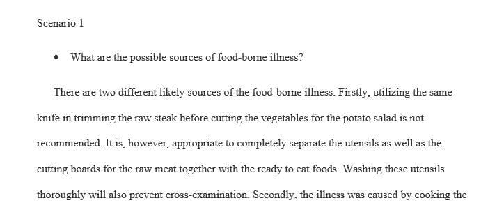 Review food safety scenarios and answer questions in relation to Food Safety.