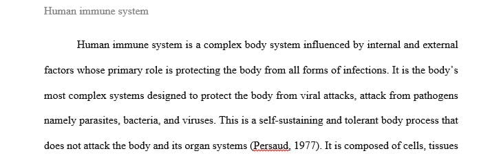 Review the major aspects of how the human immune system functions.