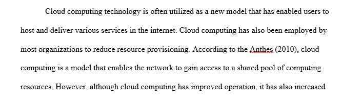 Select a specific quantitative design and provide details on how you will go about addressing Cloud Security.