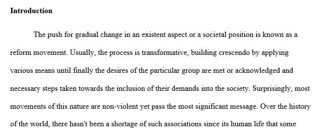 Select one of the social reform movements from the list below and write a 3-5 page essay