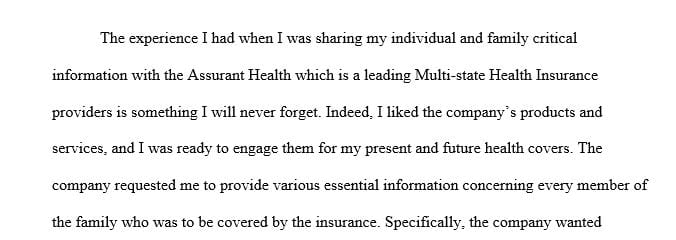 Share any experiences you may have had where an organization and / or a website has collected your information.