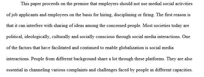 Should and employer ( Human Resources) be able to use an applicant's or employees' Social Media activities