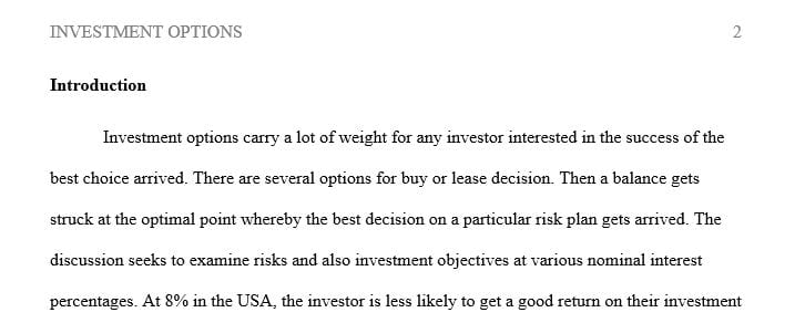 Suppose that you are a US investor considering investment opportunities in the US