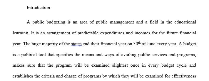 Three-page paper in which you present an overview of public budgeting