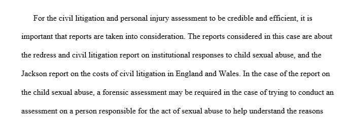 Two ways in which a forensic assessment may be required in each type of civil forensic case.