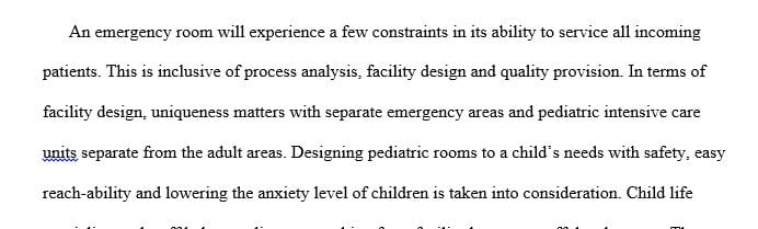 What are some of the constraints that may be placed on a hospital emergency room in its ability to service