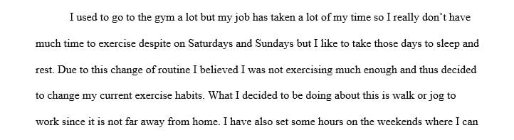 What are your current exercise habits