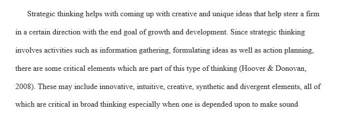 What elements of broad strategic thinking do you see demonstrated