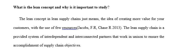 What is the lean concept and why is it important to study
