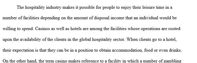 Write a paper describing the various functions of your assigned casino resort.